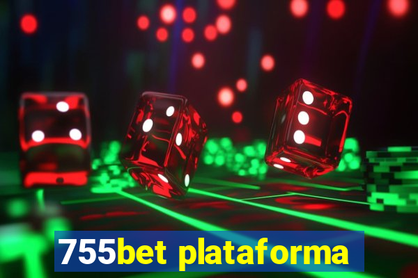 755bet plataforma